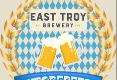 Octoberfest - East Troy Brewery
